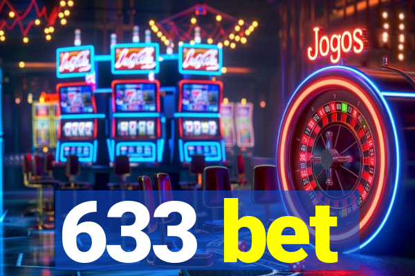 633 bet